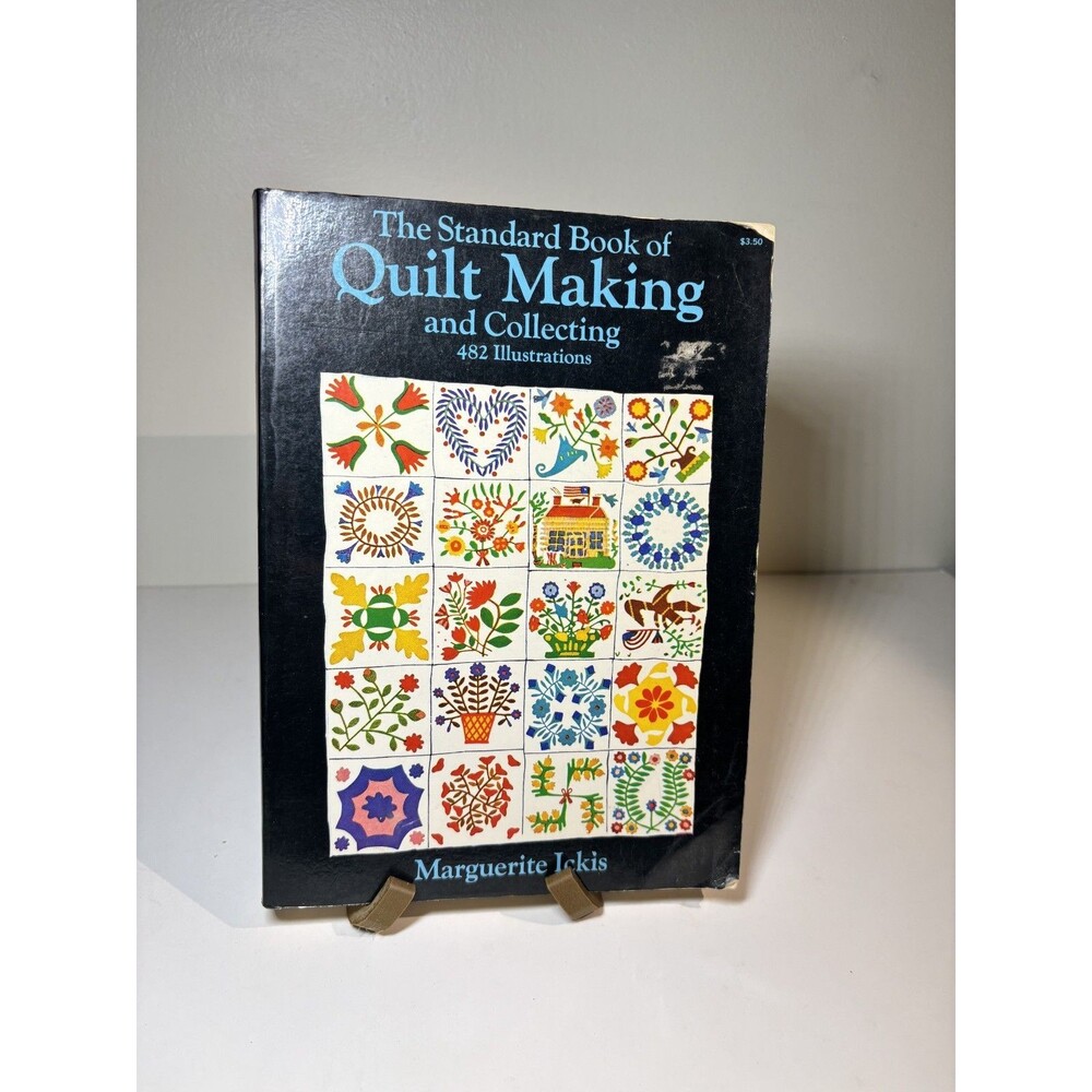 The Standard Book of Quilt Making Collecting Marguerite Ickis Vintage Sewing